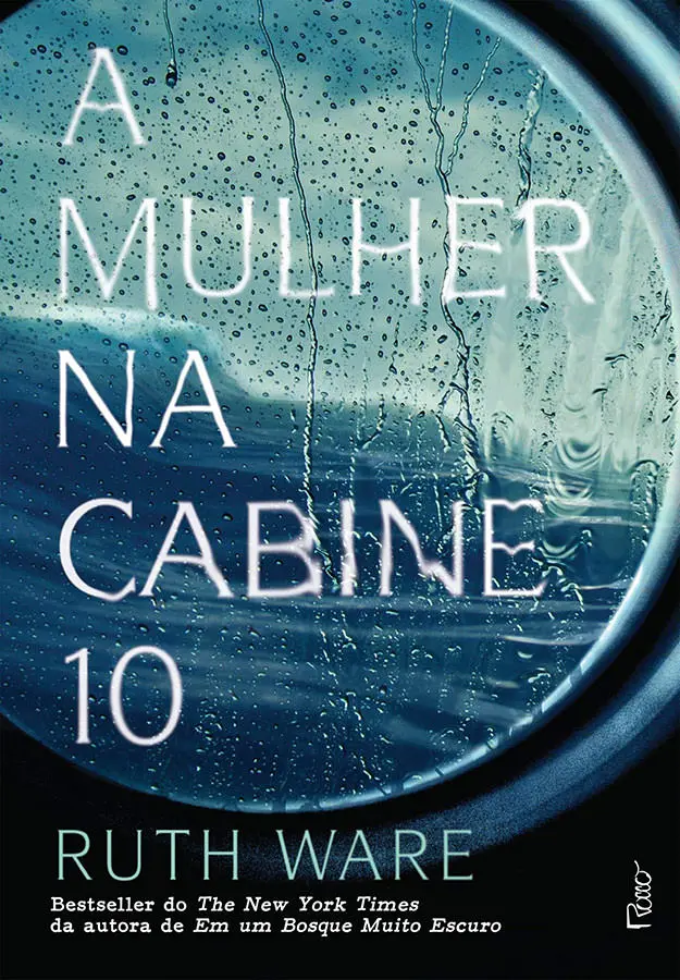 Leituras Recomendadas: Uma Seleção de Livros Imperdíveis 5 A Mulher na Cabine 10 - Ruth Ware
