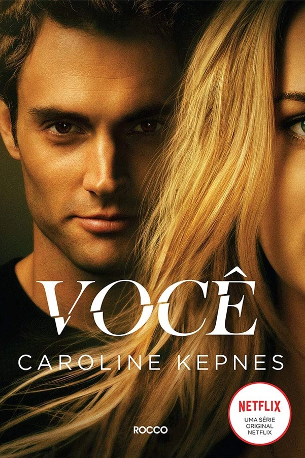 Leituras Recomendadas: Uma Seleção de Livros Imperdíveis 2 You (Você) - Caroline Kepnes